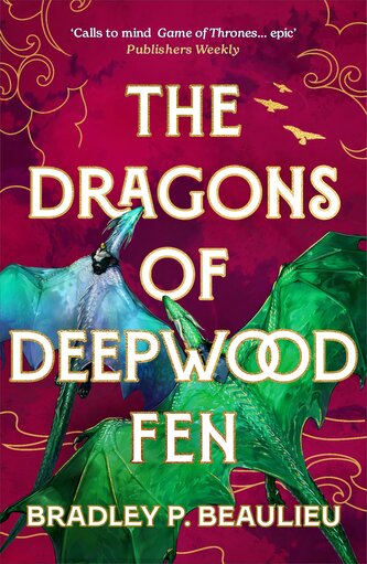 The Dragons of Deepwood Fen
