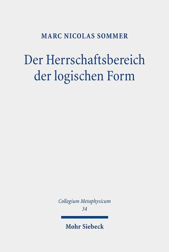 Der Herrschaftsbereich der logischen Form Der Herrschaftsbereich der logischen Form