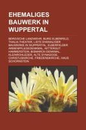 Ehemaliges Bauwerk in Wuppertal
