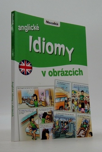 Anglické idiomy v obrázcích