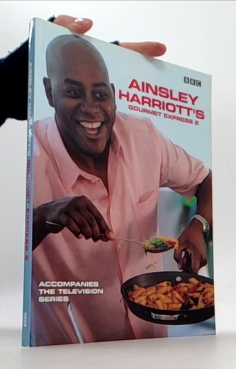 Ainsley Harriott's gourmet express 2