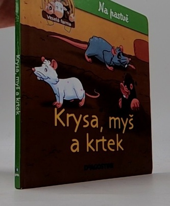 Na pastvině 56: Krysa, myš a krtek