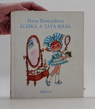 Eliška a táta král