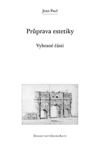 Průprava estetiky : vybrané části (Jean Paul, 2016)