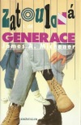 Zatoulaná generace 1.