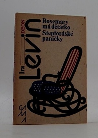 Rosemary má dětátko / Stepfordské paničky