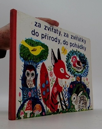 Za zvířaty, za zvířátky do přírody, do pohádky
