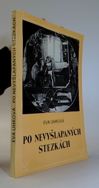 Po nevyšlapaných stezkách