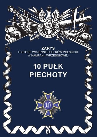 10 pułk piechoty 10 pułk piechoty
