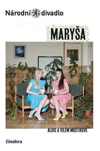 Alois a Vilém Mrštíkové, Maryša (Vilém Mrštík, 2017)