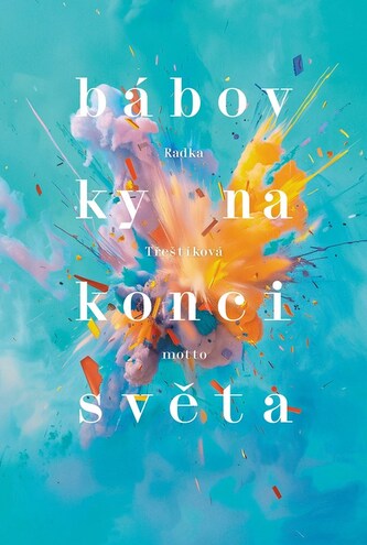 Bábovky na konci světa Bábovky na konci světa