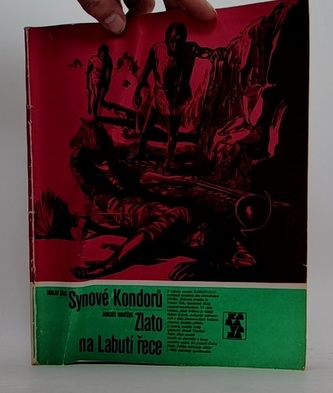 Synové kondorů a Zlato na Labutí řece