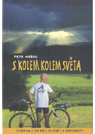S kolem kolem světa: 27 000 km, 150 dní, 20 zemí, 4 kontinenty