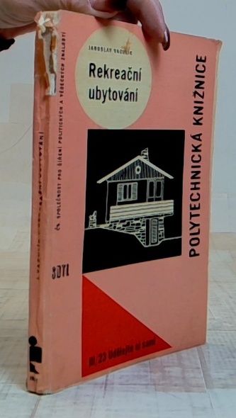 Polytechnická knižnice - Rekreační ubytování