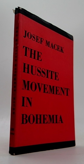 The Hussite Movement in Bohemia