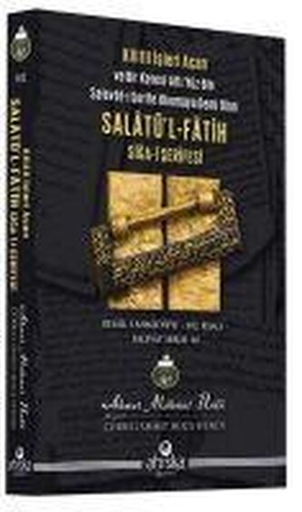 Salatül-Fatih Siga-i Serifesi