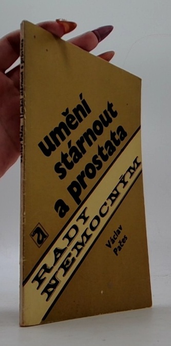 Umění stárnout a prostata