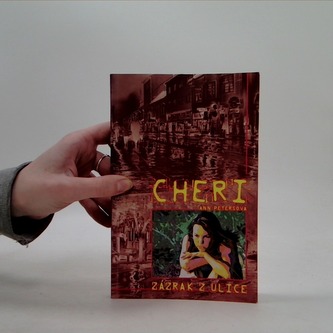 Cheri: Zázrak z ulice