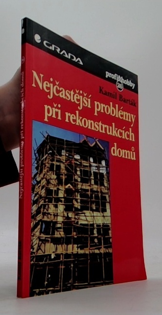 Nejčastější problémy při rekonstrukcích domů
