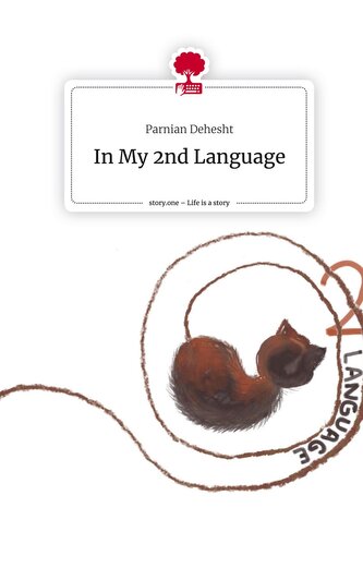 In My 2nd Language. Life is a Story - story.one
