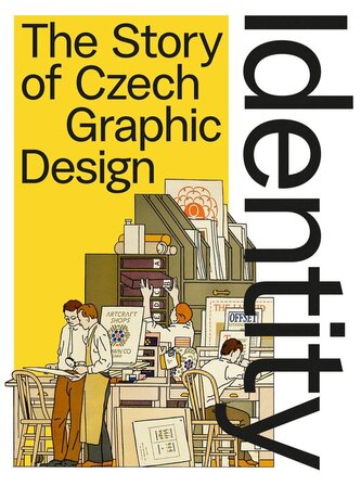 Identity - The Story the Czech Graphic Design