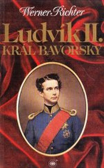 Ludvík II., král bavorský