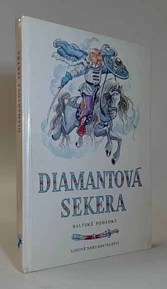 Diamantová sekera (Baltské pohádky)