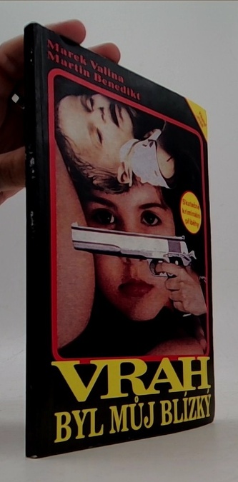 Vrah byl můj blízký