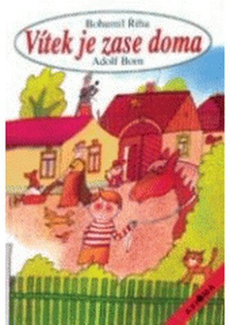 Vítek je zase doma