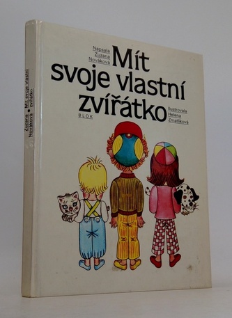 Mít svoje vlastní zvířátko
