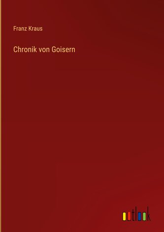 Chronik von Goisern
