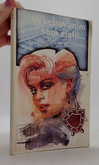 Vyšertrováním som zistil