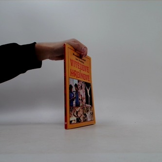 Vítězové a hrdinové