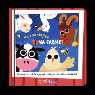 Kto sa skrýva na farme?
