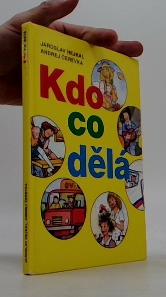 Kdo co dělá
