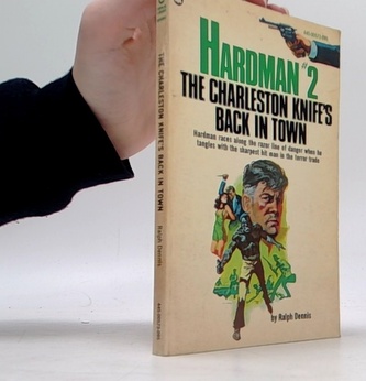 Hardman 2- The Charleston knifes back in town