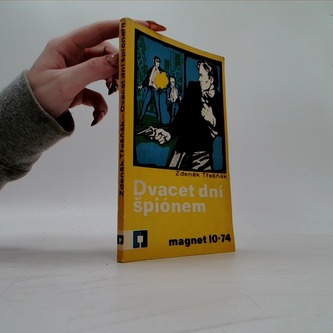 Dvacet dní špiónem