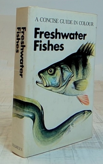 Freshwater Fishes (Concise Guides in Colour)