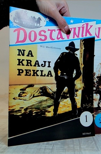 Dostavník 1+2 (Na kraji pekla, Psancův odkaz)
