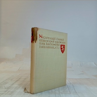 Nejstarší česká rýmovaná kronika tak řečeného Dalimila