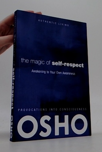 The Magic of Self-Respect: Awakening to your Own Awareness + DVD