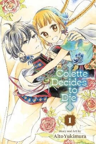 Colette Decides to Die, Vol. 1