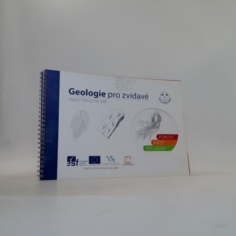 Geologie pro zvídavé (Pokusy, Kvízy, Vycházky