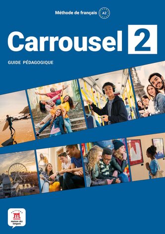 Carrousel 2. Guide méthodologique