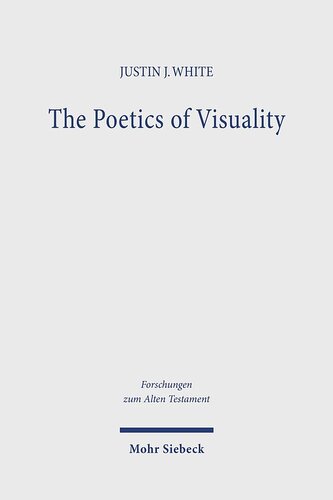 The Poetics of Visuality