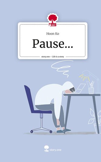 Pause.... Life is a Story - story.one