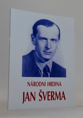 Národní hrdina Jan Šverma