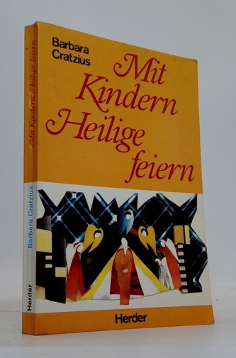 Mit Kindern Heilige feiern