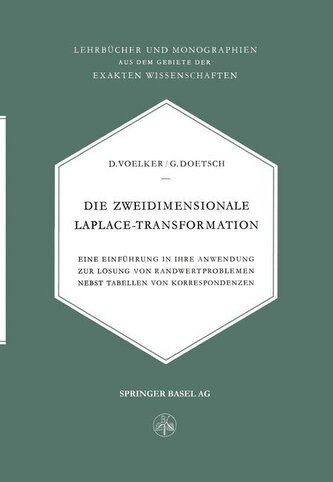 Die Zweidimensionale Laplace-Transformation Die Zweidimensionale Laplace-Transformation