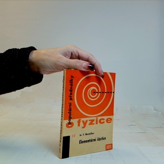 O fyzice - Elementární částice